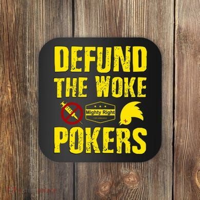 Defund Woke Pokers Coaster