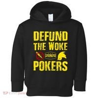 Defund Woke Pokers Toddler Hoodie thumb 0