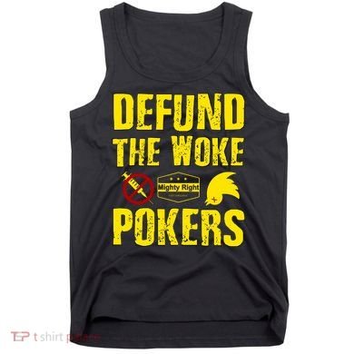 Defund Woke Pokers Tank Top