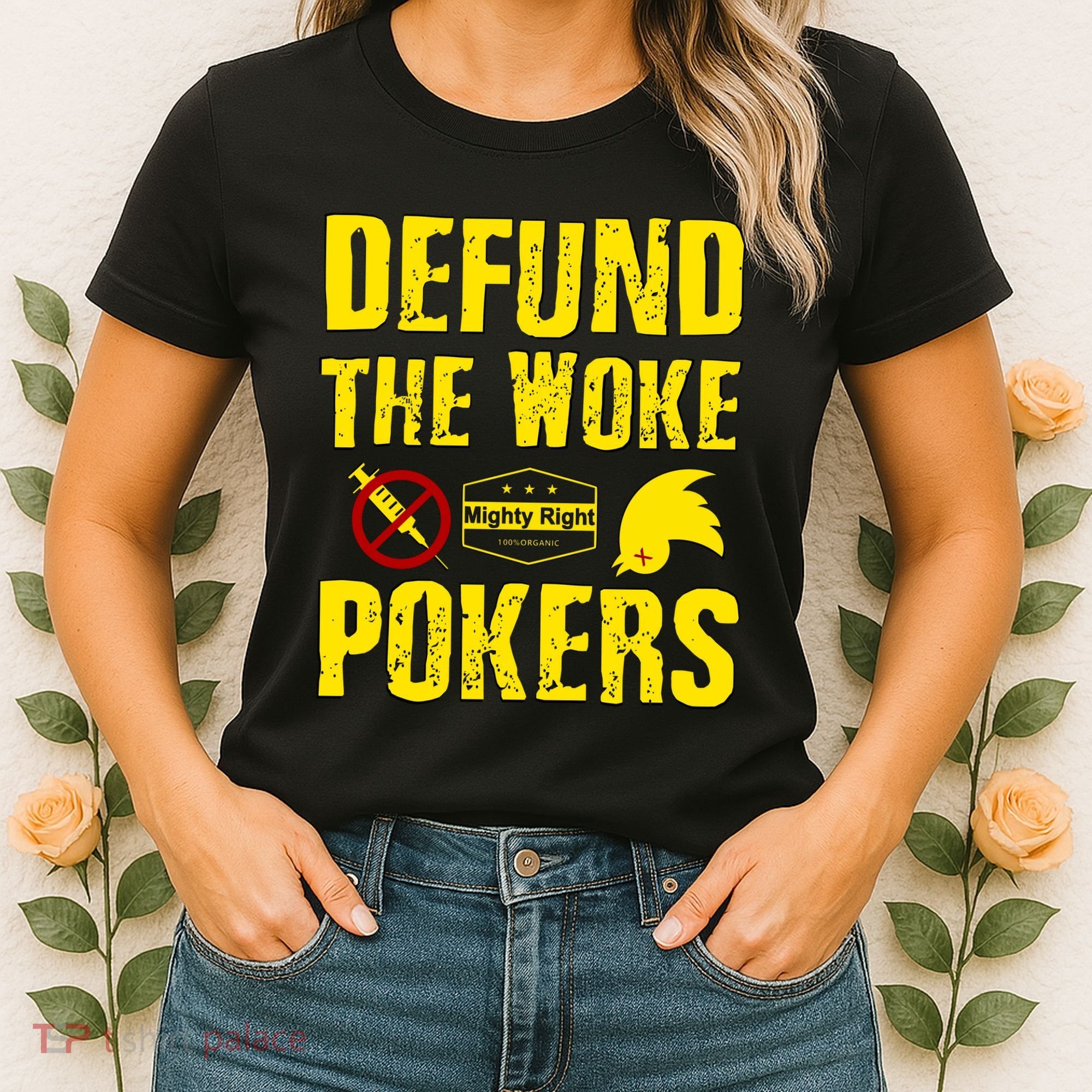 Defund Woke Pokers Women's T-Shirt
