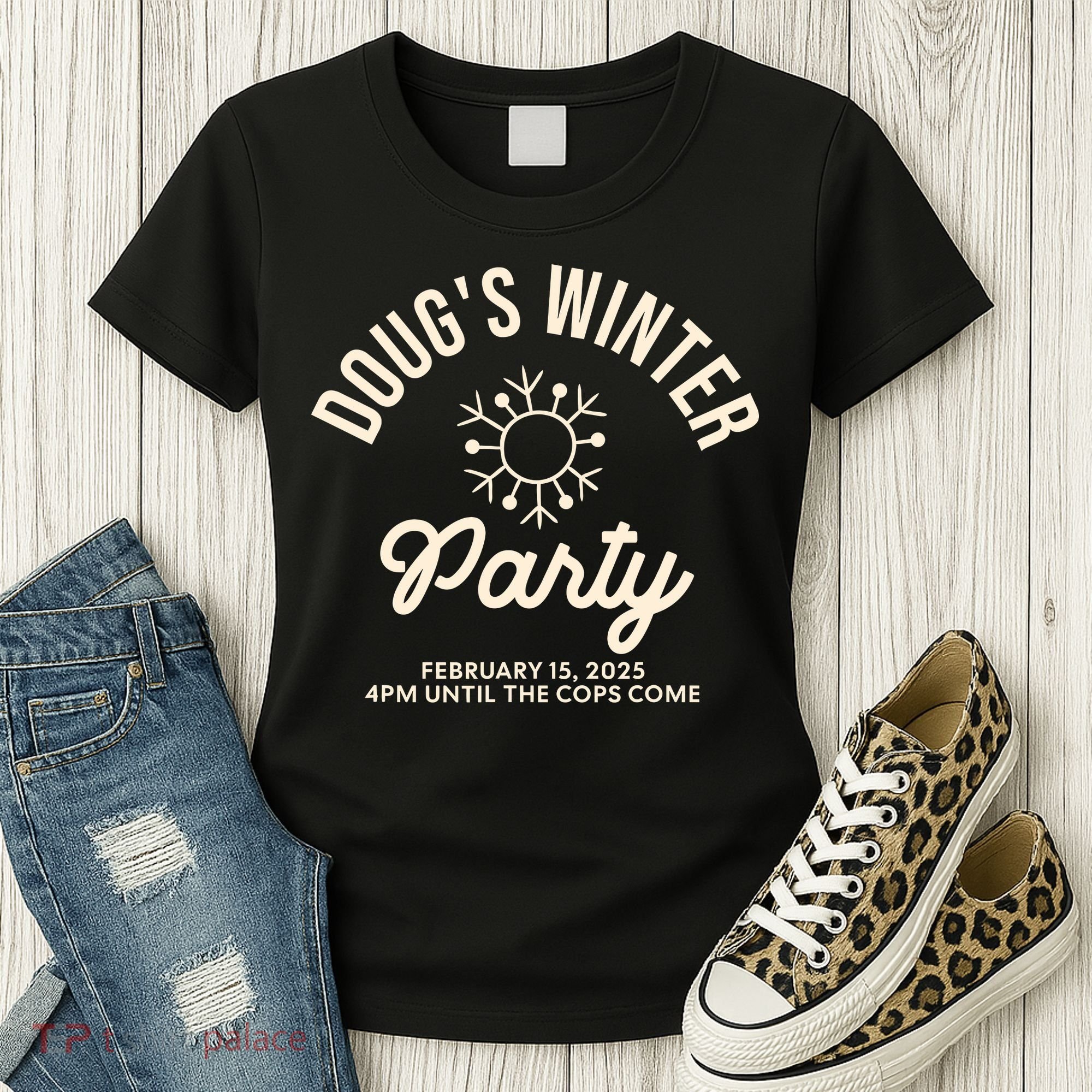 Dougs Winter Party February Women's T-Shirt