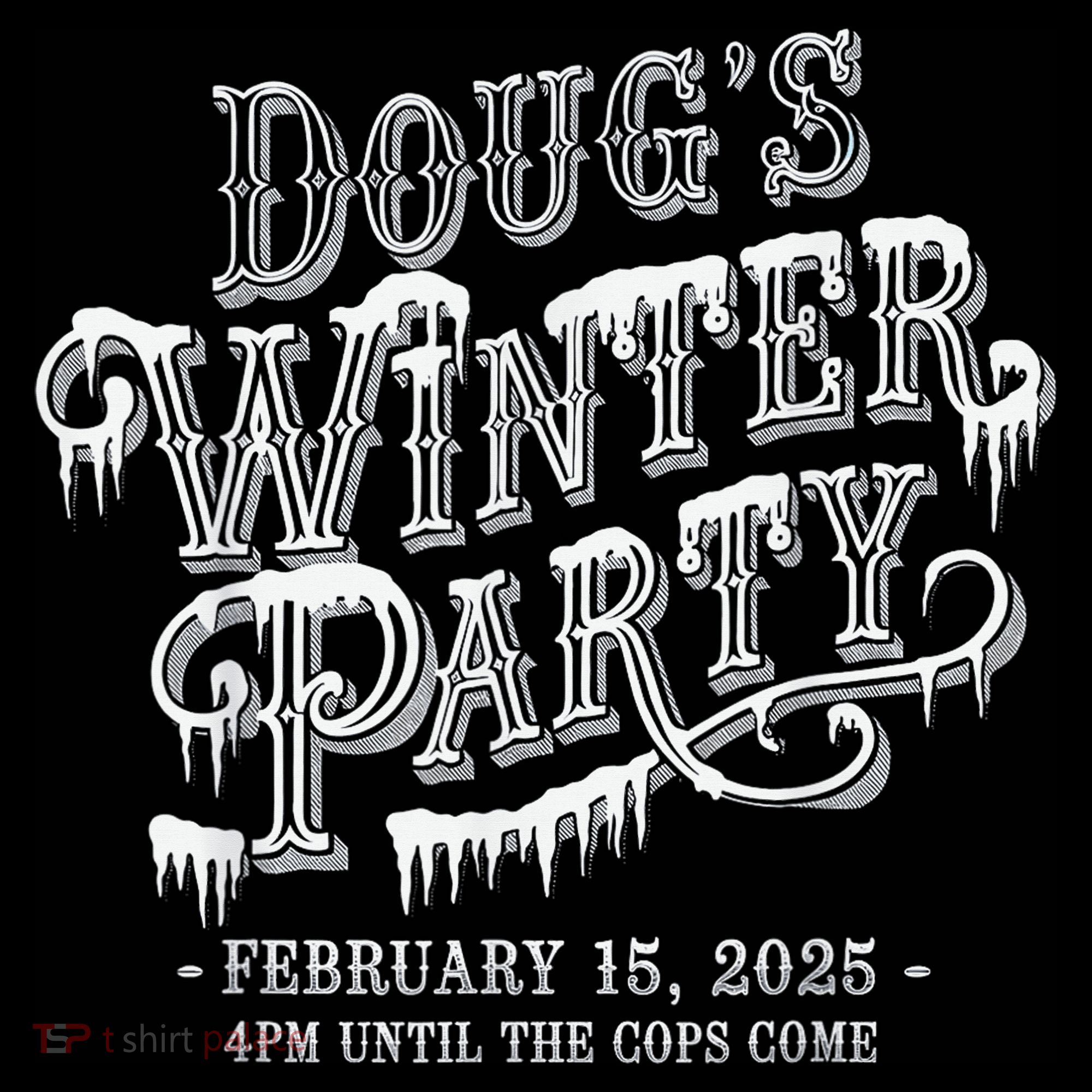 Dougs Winter Party 15 February Invite Dougs Winter Party Coffee Mug