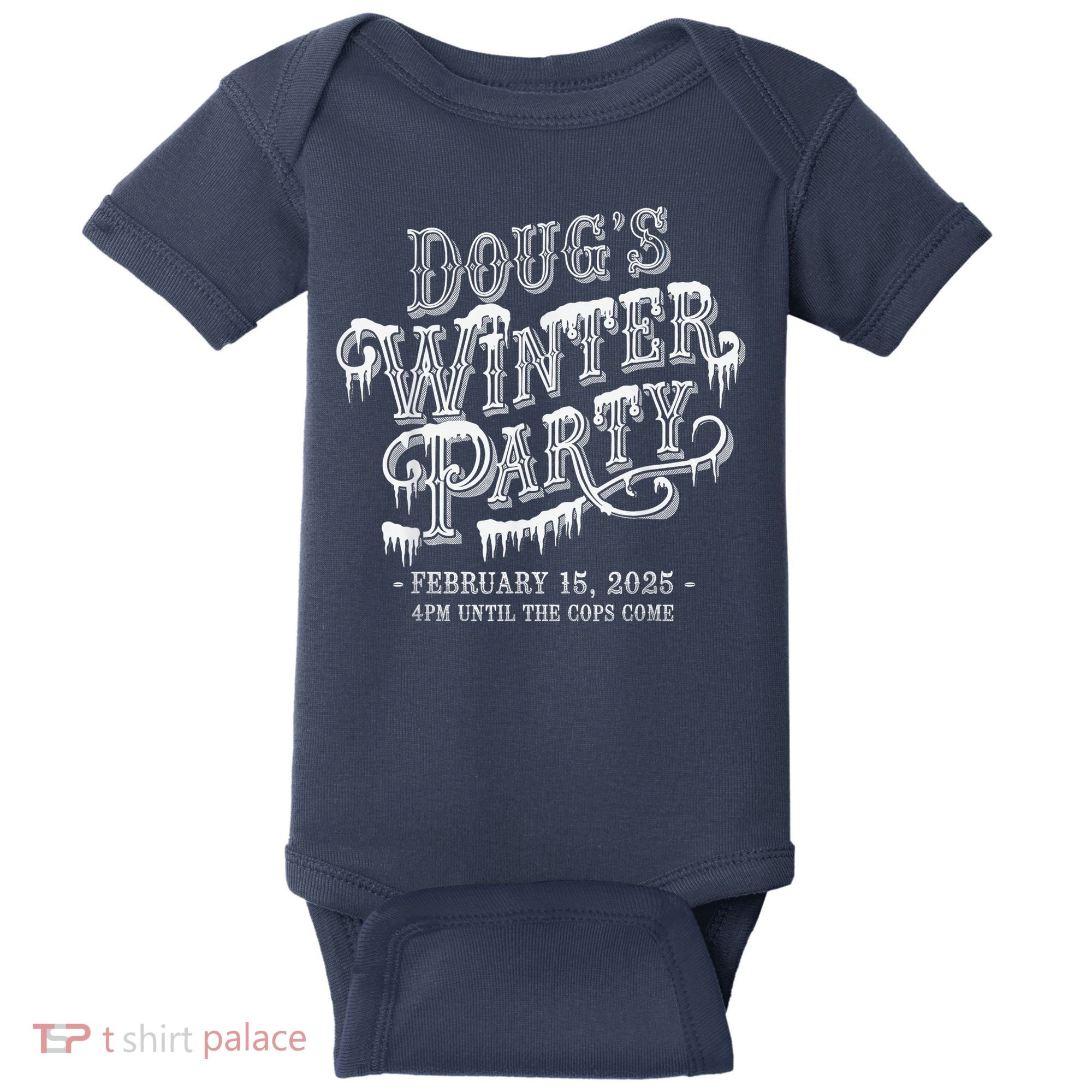 Dougs Winter Party 15 February Invite Dougs Winter Party Baby Bodysuit