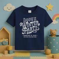 Dougs Winter Party 15 February Invite Dougs Winter Party Toddler T-Shirt thumb 3