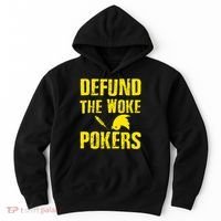 Defund Woke Pokers Hoodie thumb 0