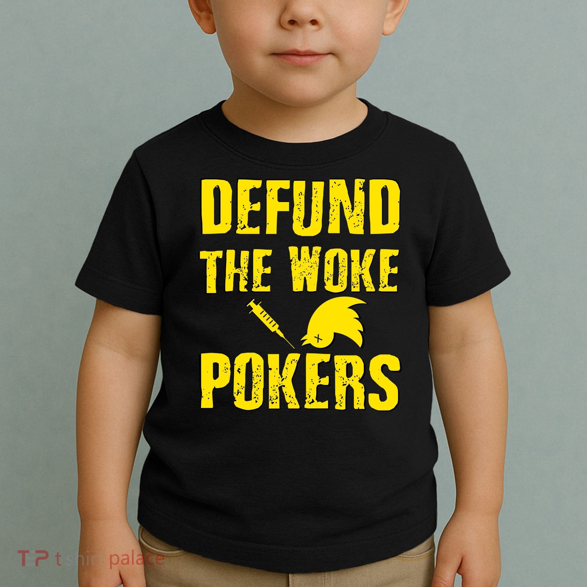 Defund Woke Pokers Toddler T-Shirt
