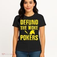 Defund Woke Pokers Women's T-Shirt thumb 4