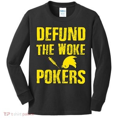 Defund Woke Pokers Kids Long Sleeve Shirt