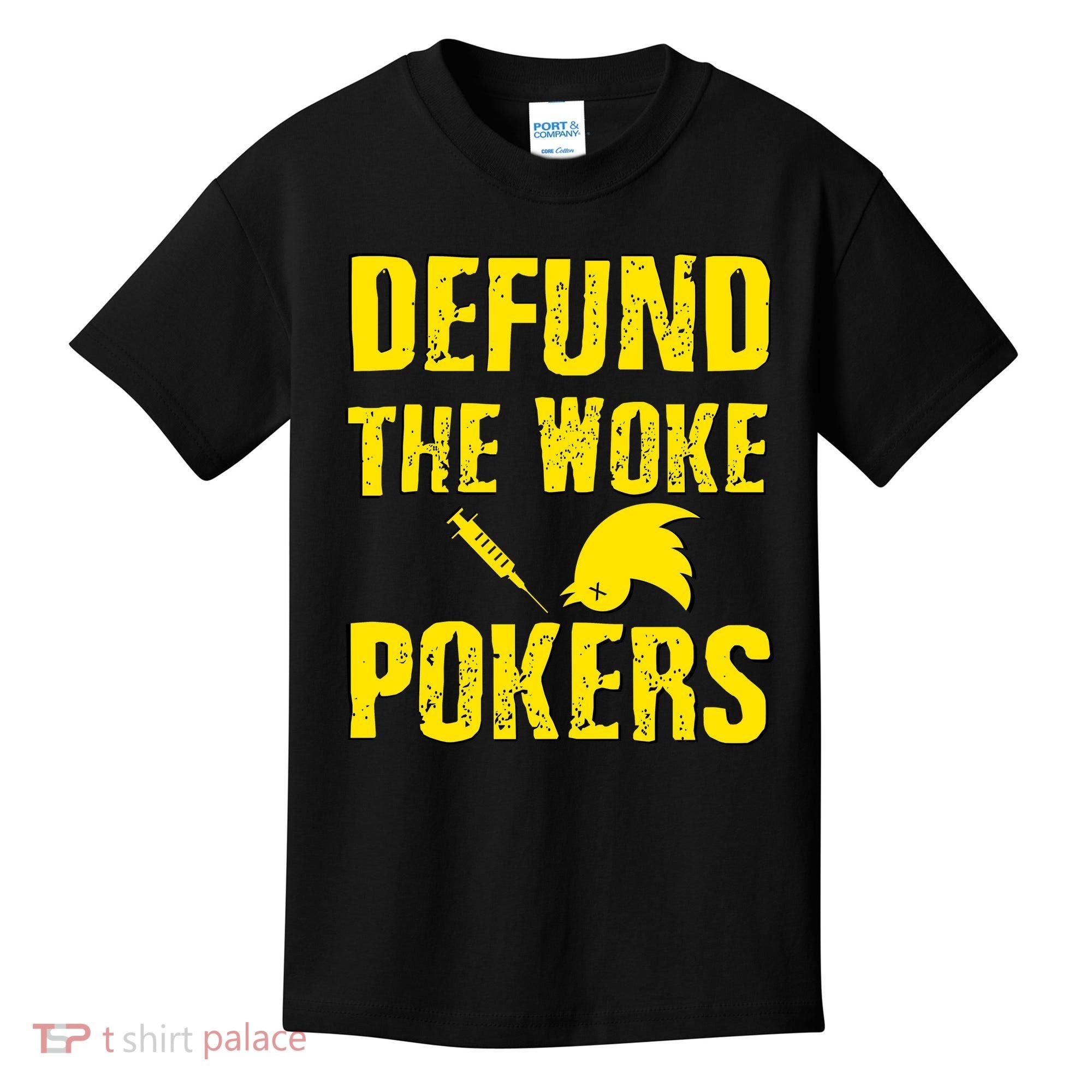 Defund Woke Pokers Kids T-Shirt