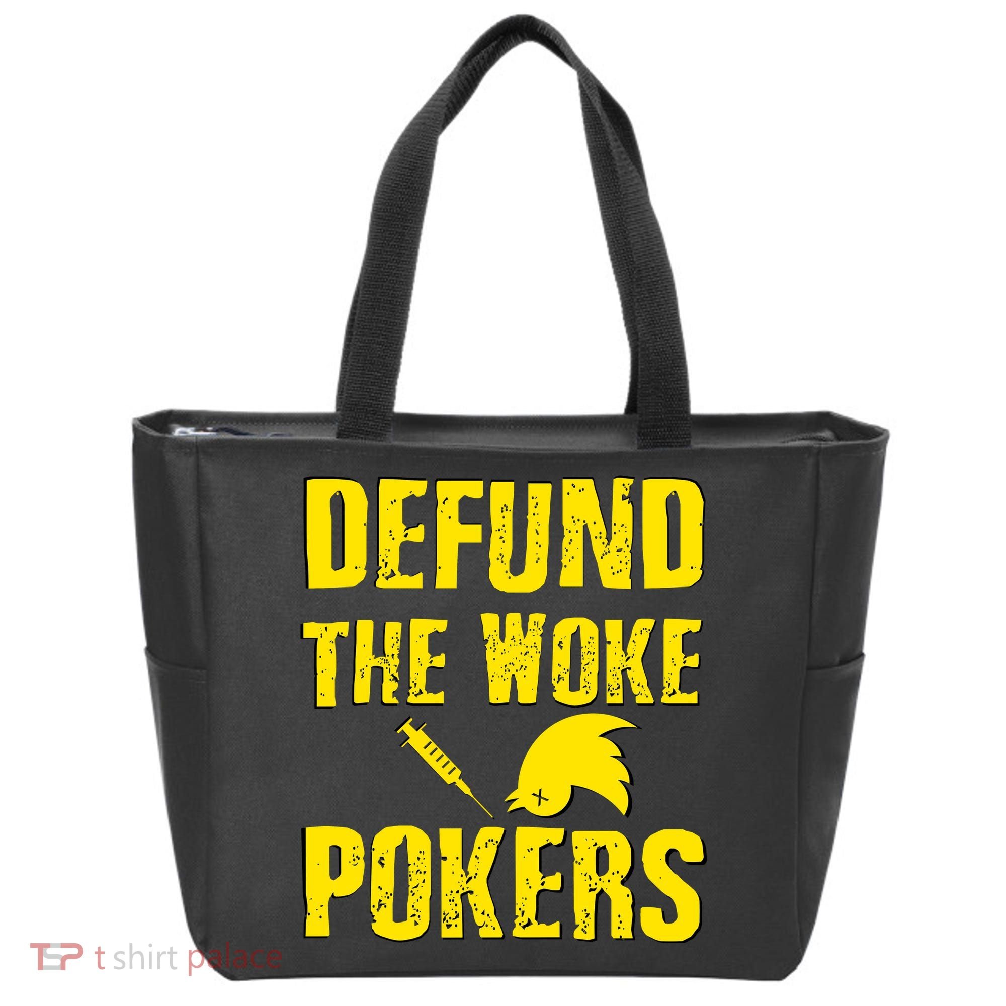 Defund Woke Pokers Tote Bag