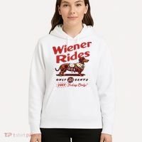 Dachshund Wiener Rides Only 25 Cents Free Today Only Hoodie thumb 5