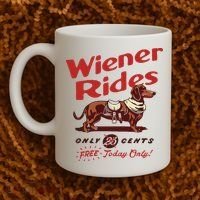 Dachshund Wiener Rides Only 25 Cents Free Today Only Coffee Mug thumb 2