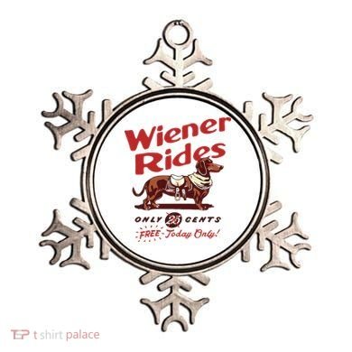 Dachshund Wiener Rides Only 25 Cents Free Today Only Ornament