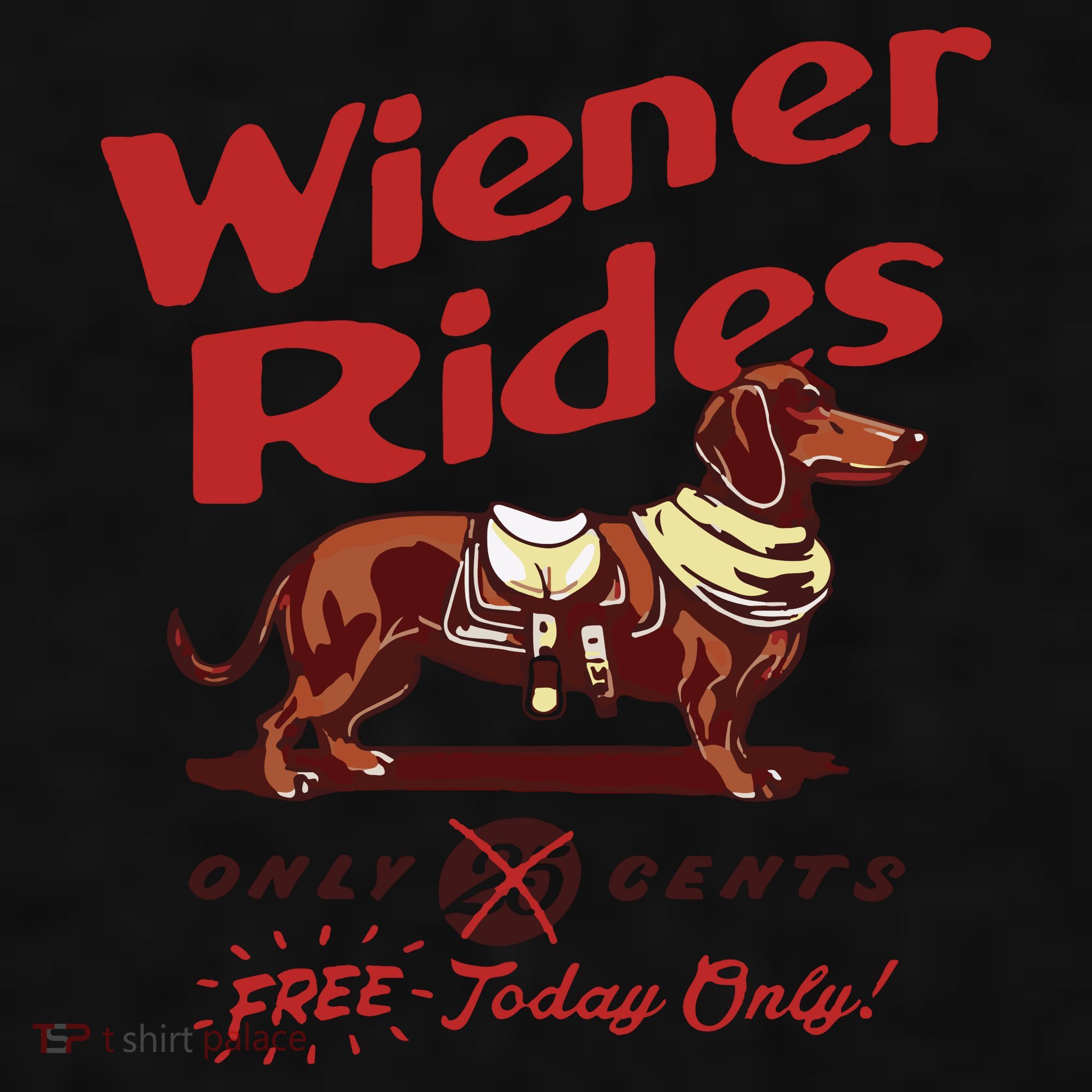 Dachshund Wiener Rides Only 25 Cents Free Today Only Ladies PosiCharge Tri-Blend Wicking Tank