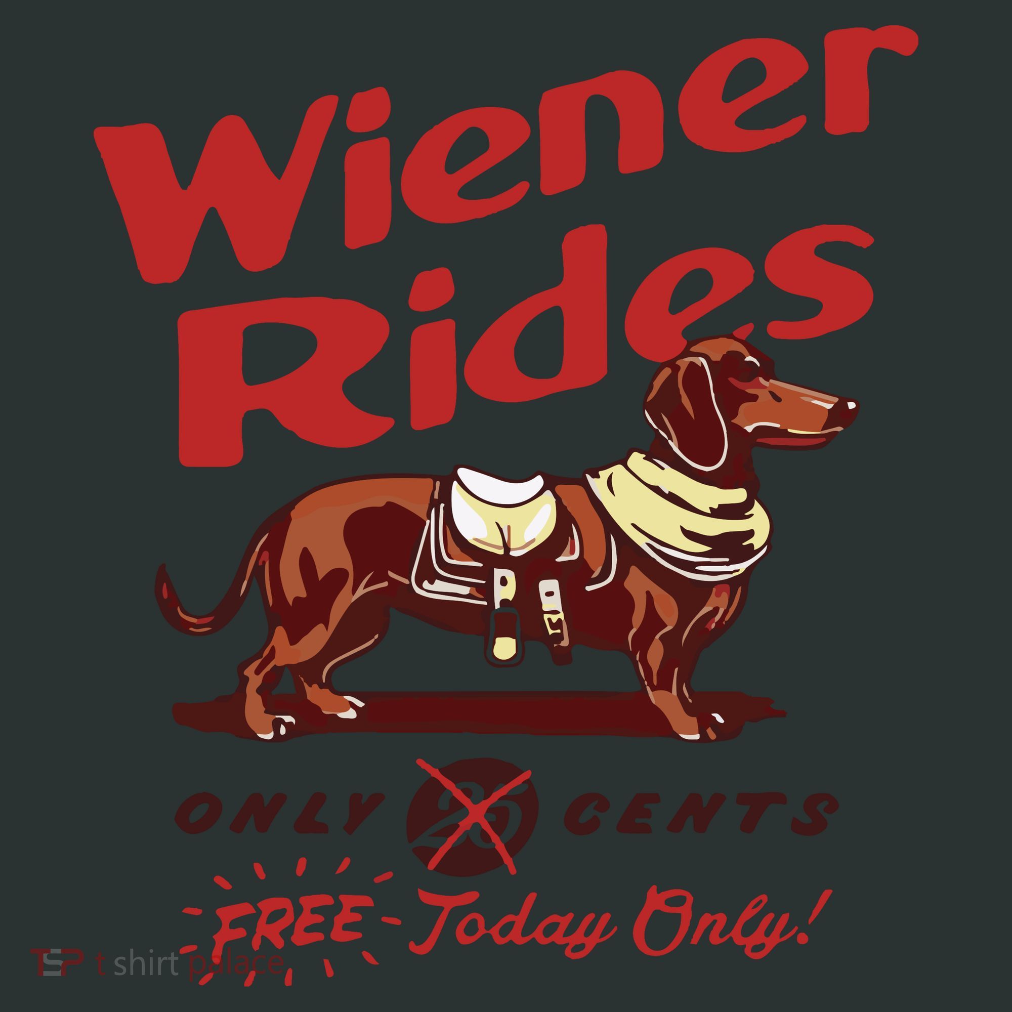 Dachshund Wiener Rides Only 25 Cents Free Today Only Infant Baby Jersey Bodysuit