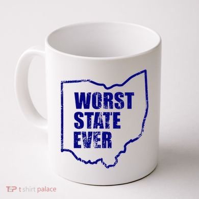 Distressed Worst State Ever Ohio Michigan Sports Fan Coffee Mug