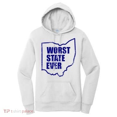 Distressed Worst State Ever Ohio Michigan Sports Fan Women's Hoodie