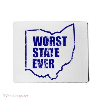 Distressed Worst State Ever Ohio Michigan Sports Fan Mousepad