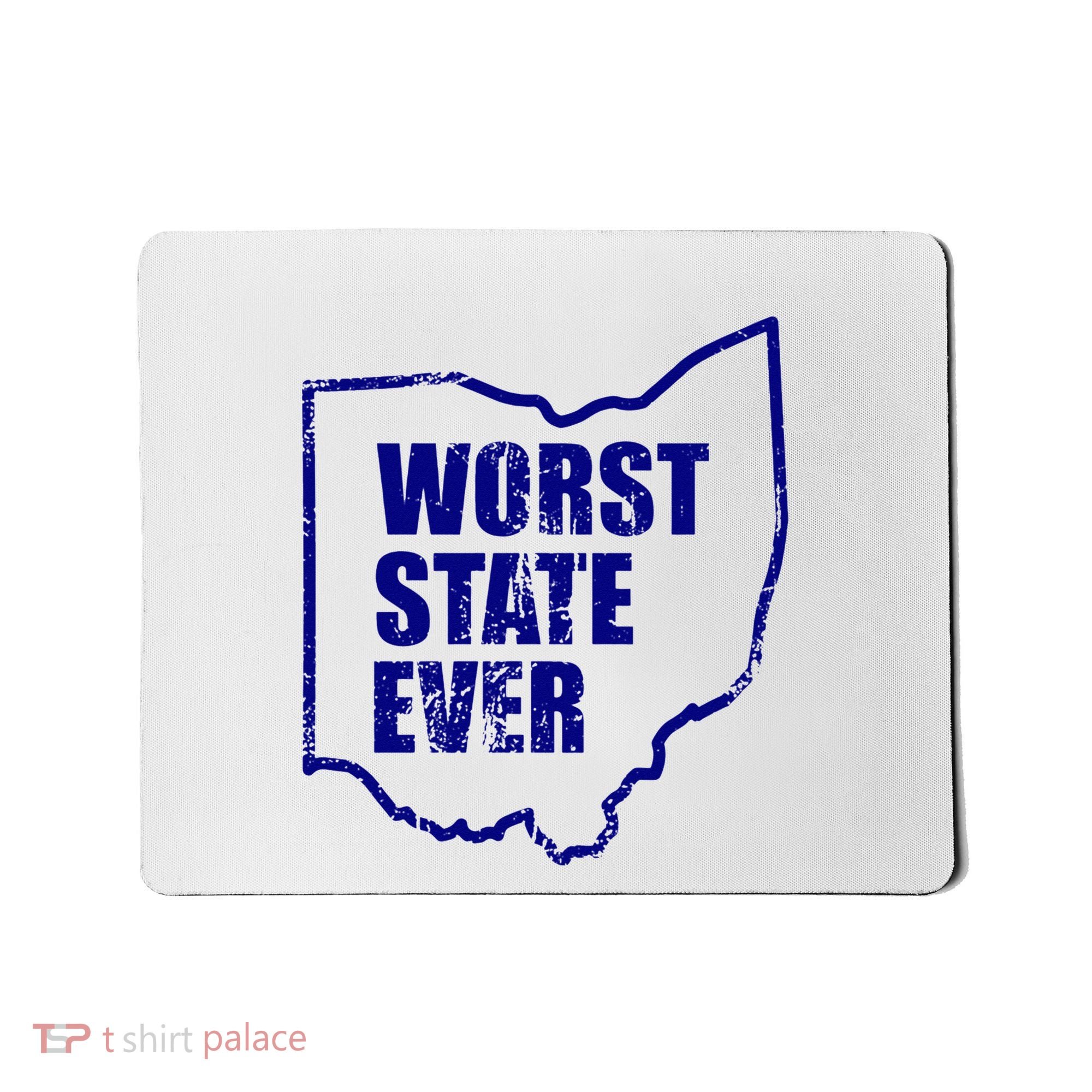 Distressed Worst State Ever Ohio Michigan Sports Fan Mousepad