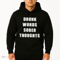Drunk Words Sober Thoughts Hoodie thumb 2