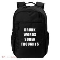 Drunk Words Sober Thoughts Backpack thumb 0