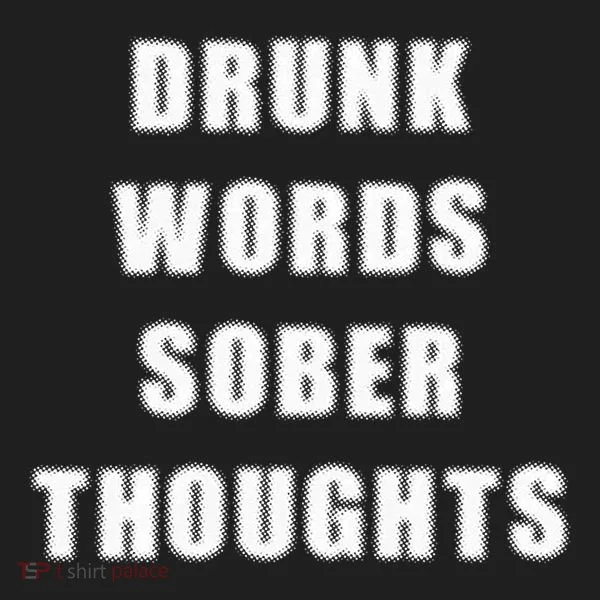 Drunk Words Sober Thoughts Beanie