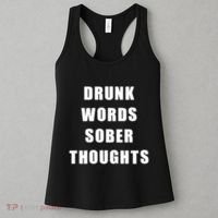 Drunk Words Sober Thoughts Women's Tank Top thumb 3