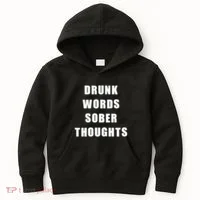 Drunk Words Sober Thoughts Kids Hoodie thumb 0