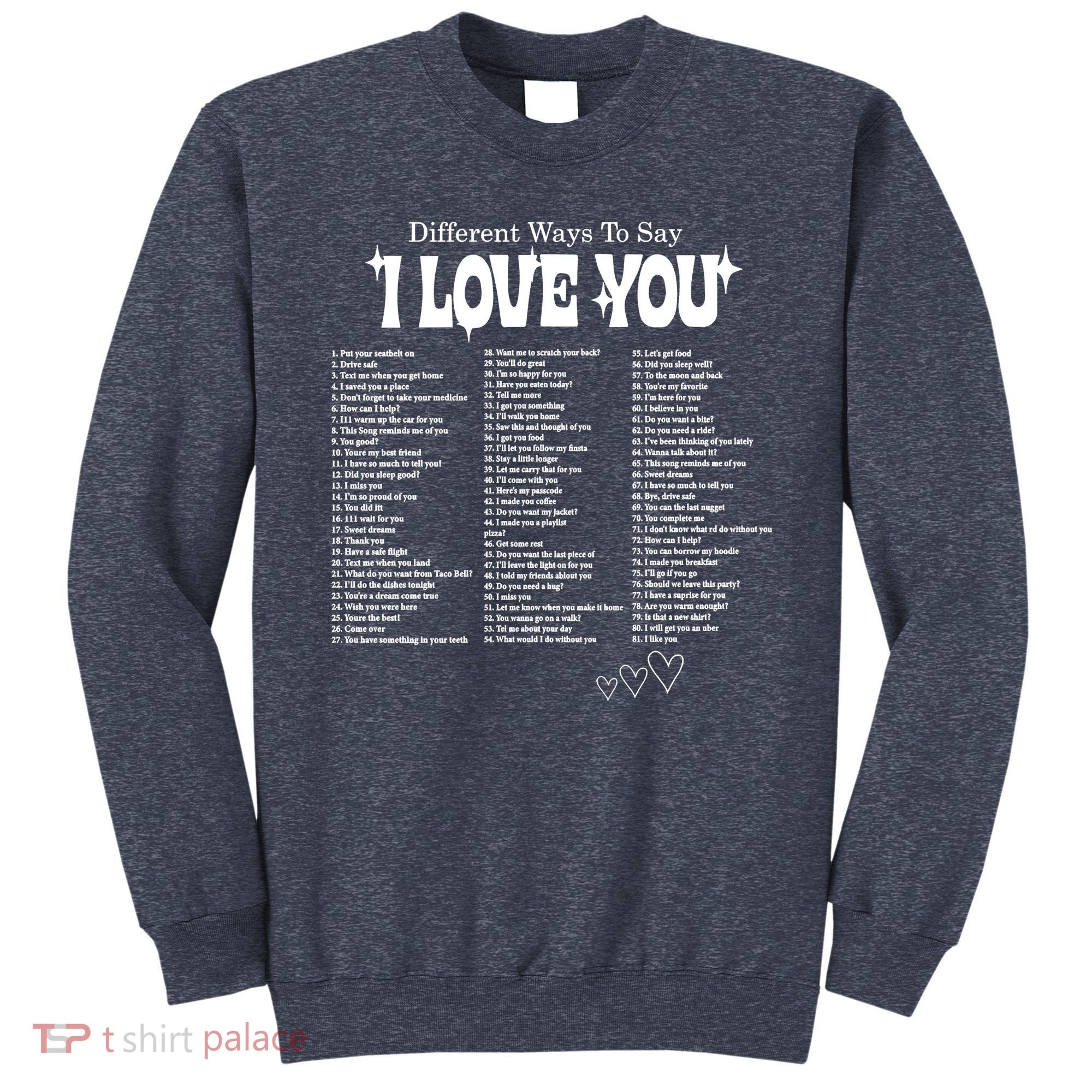 Different Ways To SayI Love You Retro Valentines Day Sweatshirt