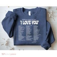 Different Ways To SayI Love You Retro Valentines Day Sweatshirt thumb 2