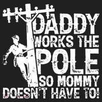 Daddy Works The Pole So Mommy DoesnT Have To Electrician Hat thumb 2