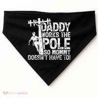 Daddy works the pole so mommy doesn't have to electrician USA-Made Doggie Bandana thumb 0