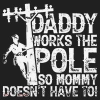 Daddy works the pole so mommy doesn't have to electrician Beanie thumb 2