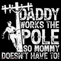 Daddy works the pole so mommy doesn't have to electrician Women's Hoodie thumb 2