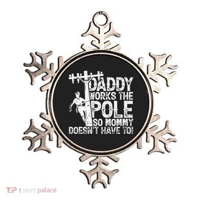 Daddy works the pole so mommy doesn't have to electrician Ornament