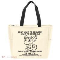 DonT Want To Be Human I Want To Be Kobold Eat Rocks Hoard Moss Yip Yap Yop Tote Bag thumb 0