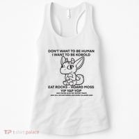 DonT Want To Be Human I Want To Be Kobold Eat Rocks Hoard Moss Yip Yap Yop Women's Tank Top thumb 0