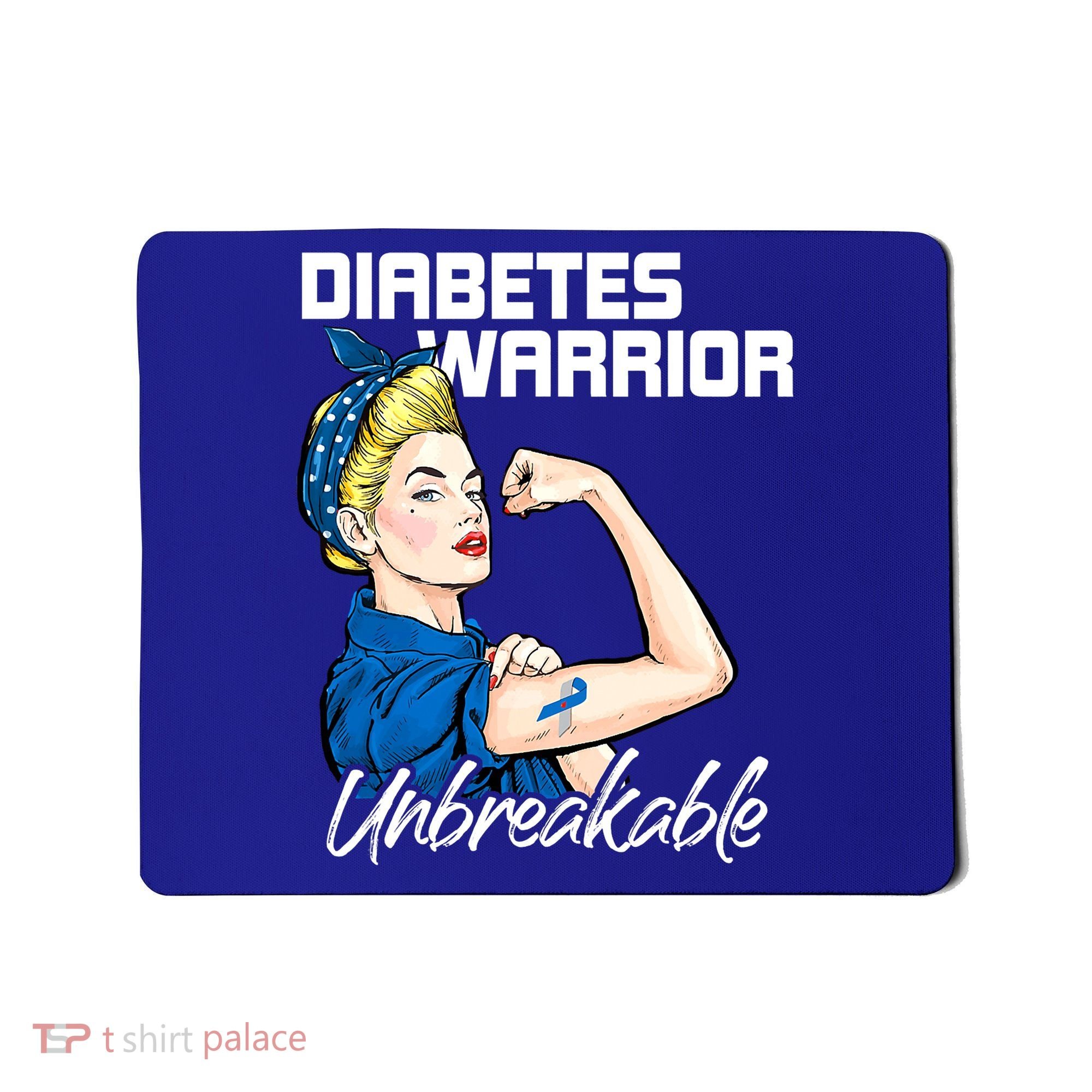 Diabetes Warrior Unbreakable Diabetes Awareness Mousepad