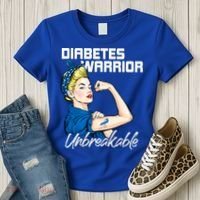 Diabetes Warrior Unbreakable Diabetes Awareness Women's T-Shirt thumb 3