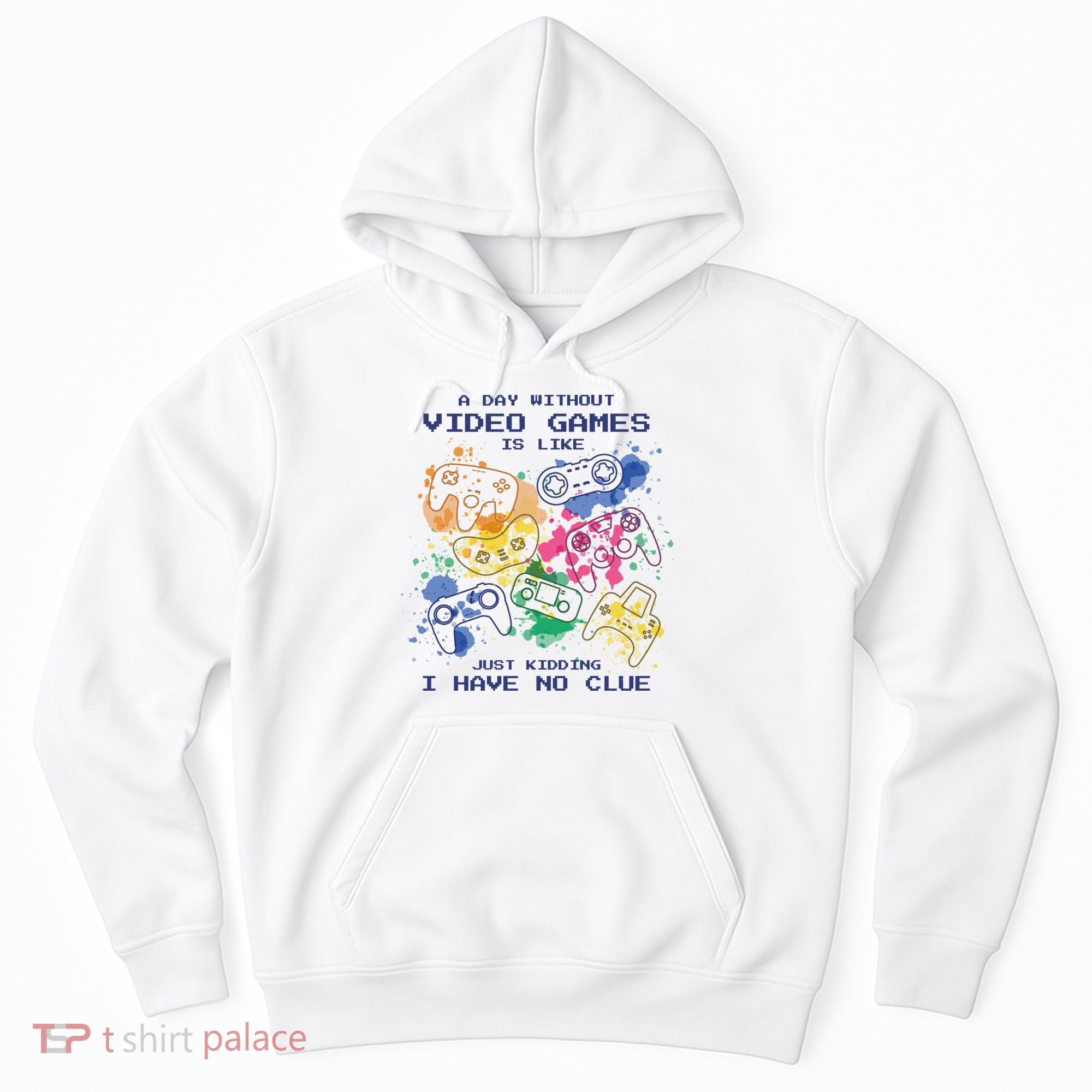 Day Without Video Games No Clue Hoodie