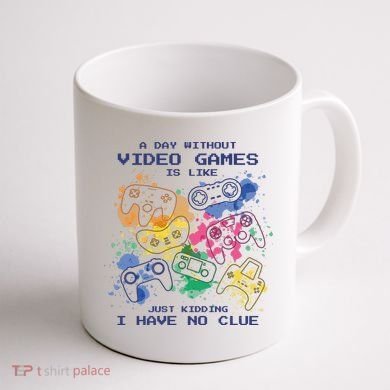 Day Without Video Games No Clue Coffee Mug back