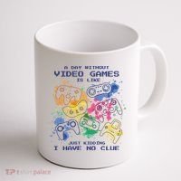 Day Without Video Games No Clue Coffee Mug thumb 1