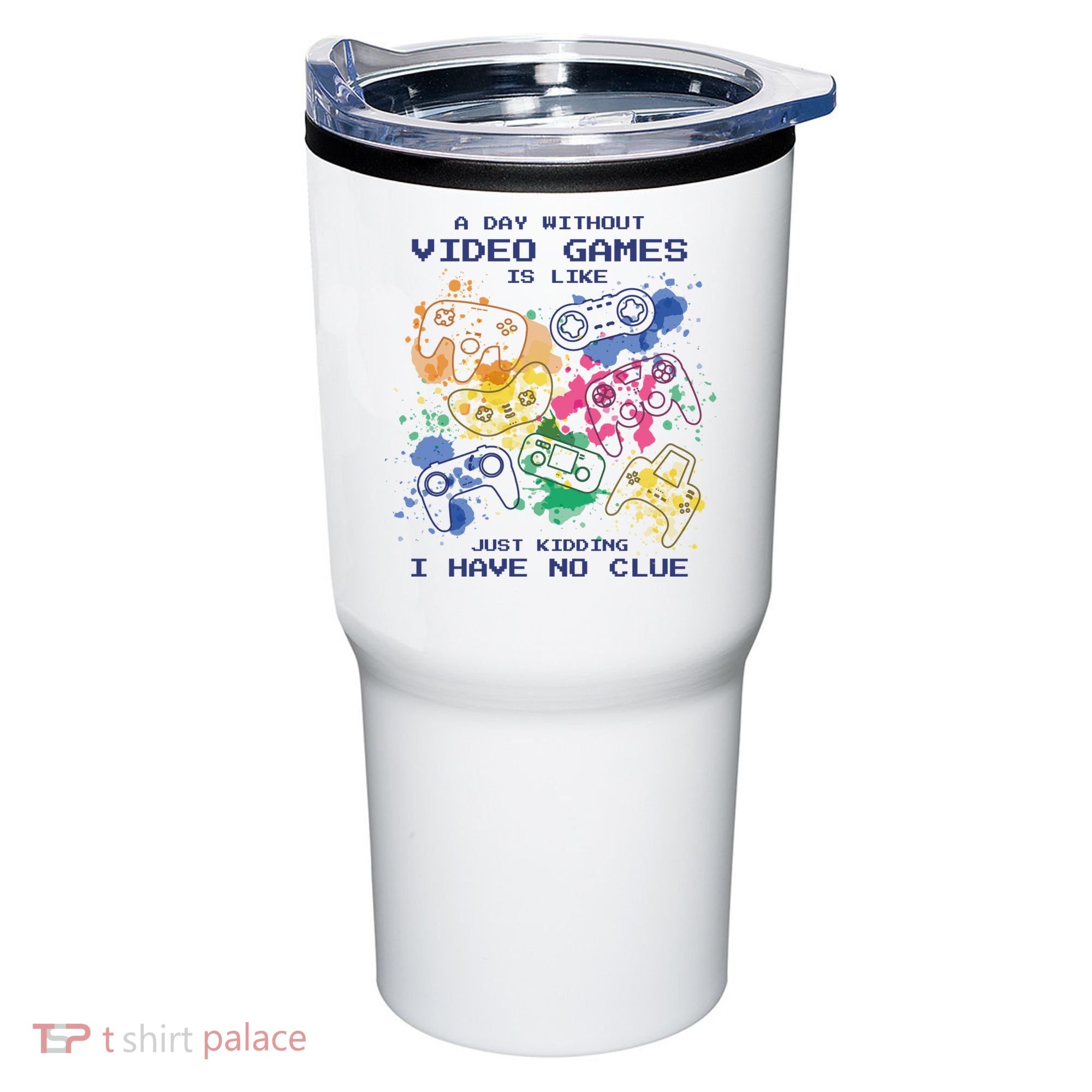 Day Without Video Games No Clue Tumbler