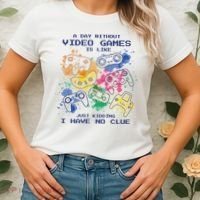 Day Without Video Games No Clue Women's T-Shirt thumb 2