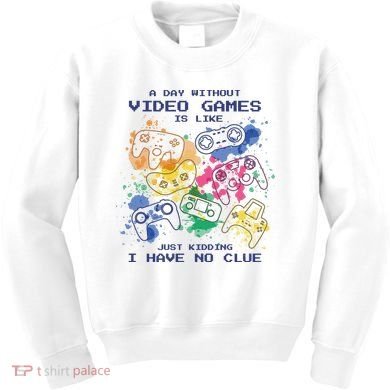 Day Without Video Games No Clue Kids Sweatshirt