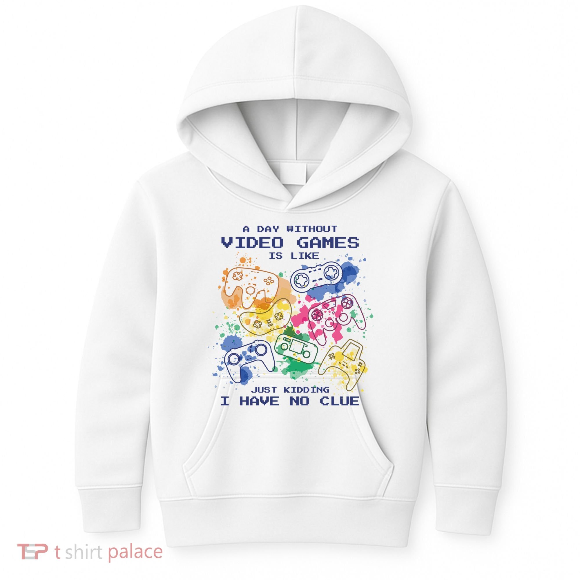 Day Without Video Games No Clue Kids Hoodie