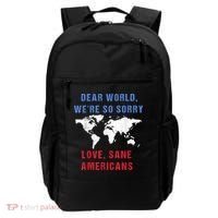 Dear World We Are So Sorry For Americans Backpack thumb 0