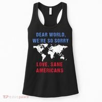 Dear World We Are So Sorry For Americans Women's Tank Top thumb 0