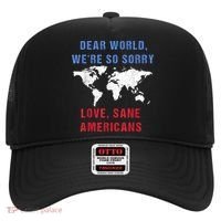 Dear World We Are So Sorry For Americans Hat thumb 0