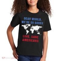 Dear World We Are So Sorry For Americans Kids T-Shirt thumb 2